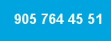 905 764 45 51
